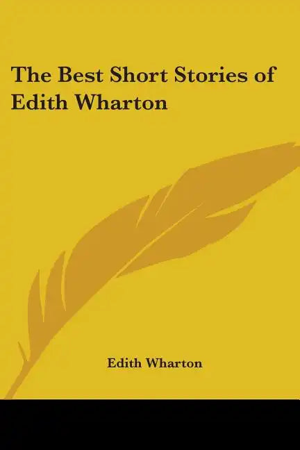 The Best Short Stories of Edith Wharton - Paperback