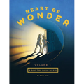Heart of Wonder Volume 1: A Quiet Time Journal for Kids - Paperback