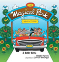 The Magical Park Adventure: A Bobo Book - Hardcover