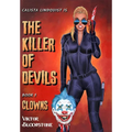 The Killer of Devils: Book 1: Clowns - Hardcover
