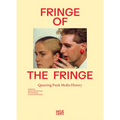 Fringe of the Fringe: Queering Punk Media History - Paperback