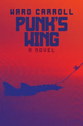 Punk's Wing - Paperback