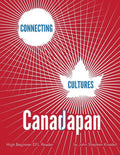 Connecting Cultures: Japan/Canada EFL Textbook - Paperback