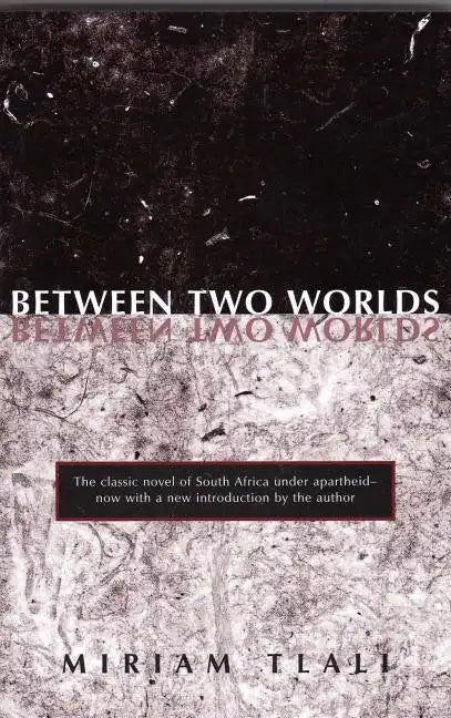 Between Two Worlds - Paperback