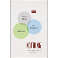 Nothing: Three Inquiries in Buddhism - Paperback