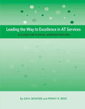 Leading the Way to Excellence in AT Services: A Guide for School Administrators - Paperback