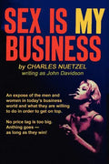 Sex Is My Business - Paperback