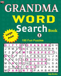 GRANDMA WORD Search Book: 150 puzzles for your brain workout. - Paperback