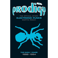 The Prodigy: The Official Story - Electronic Punks - Paperback