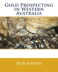 Gold Prospecting in Western Australia - Paperback