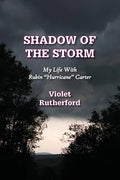 Shadow Of The Storm: My Life With Rubin "Hurricane" Carter - Paperback
