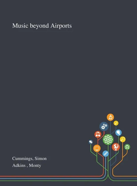 Music Beyond Airports - Hardcover