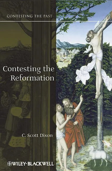 Contesting the Reformation - Paperback