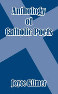 Anthology of Catholic Poets - Paperback