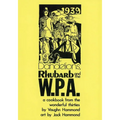 Dandelions, Rhubarb and the W.P.A. - Paperback