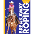 Curious about Breakaway Roping - Paperback
