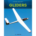 Gliders - Library Binding