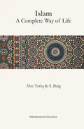Islam - A Complete way of life - Paperback