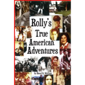 Rolly's True American Adventures - Paperback