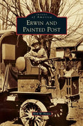 Erwin and Painted Post - Hardcover