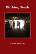 Birthing Death - Paperback