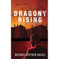 Dragony Rising: A Frank Nagler Novel - Paperback