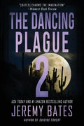 The Dancing Plague 2 - Paperback