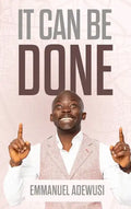 It Can Be Done - Hardcover
