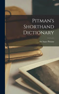 Pitman's Shorthand Dictionary [microform] - Hardcover