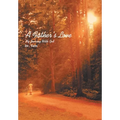 A Father's Love: Book One - Hardcover
