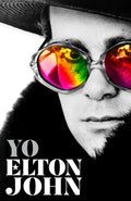 Yo. Elton John / Me: Elton John. Official Autobiography - Hardcover