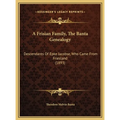 A Frisian Family, The Banta Genealogy: Descendants Of Epke Jacobse, Who Came From Friesland (1893) - Hardcover