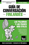 Guía de Conversación Español-Finlandés y diccionario conciso de 1500 palabras - Paperback