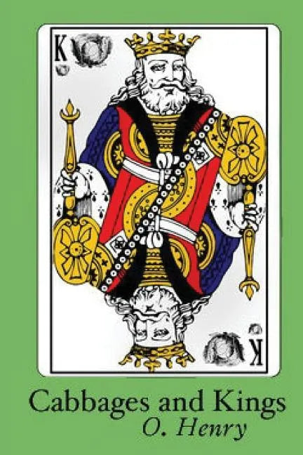 Cabbages and Kings - Paperback