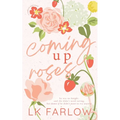 Coming Up Roses - Paperback