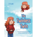 The Twinless Twin: A tale of bereavement and enlightenment for those who have lost their twin... - Hardcover