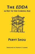 The Edda as Key to the Comng Age - Paperback