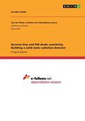 Reverse bias and PIN diode sensitivity. Building a solid state radiation detector - Paperback