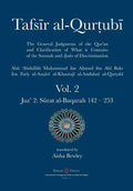 Tafsir al-Qurtubi Vol. 2: Juz' 2: Sūrat al-Baqarah 142 - 253 - Paperback