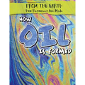 How Oil Is Formed - Library Binding