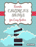 Favorite Children's Songs for Easy Guitar - Paperback