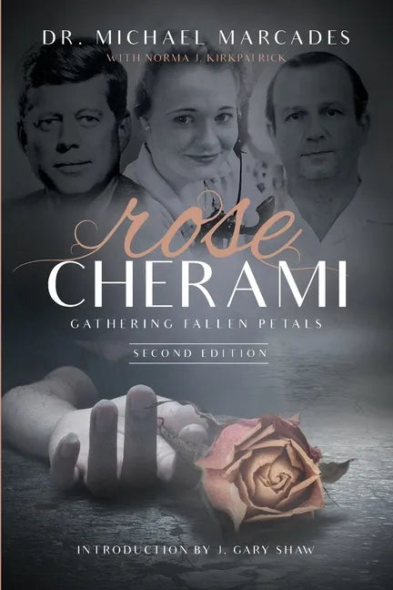 Rose Cherami: Gathering Fallen Petals - Paperback