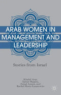 Arab Women in Management and Leadership: Stories from Israel - Hardcover