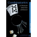 Combinatorics: A Problem Oriented Approach - Paperback