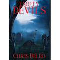 Empty Devils - Hardcover