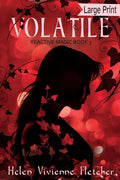 Volatile: Large Print Edition - Paperback