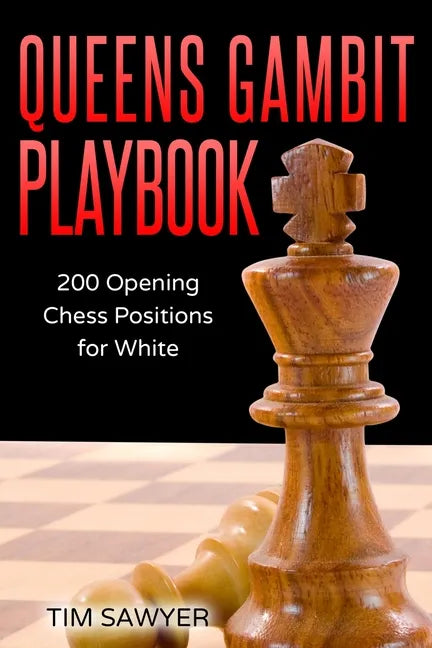 Queens Gambit Playbook: 200 Opening Chess Positions for White - Paperback