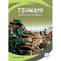 Tsunami Survival Stories - Library Binding
