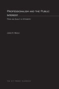 Professionalism and the Public Interest: Price and Quality in Optometry - Paperback