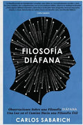 Observaciones Sobre una Filosofia Diafana: Filosofía, Filosofía Contemporánea, Libros de Filosofía en Español, Filosofía Libros, Wittgenstein, Ludwig - Paperback